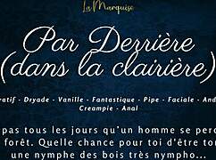 par derrière dans la clairière - french audio anal nymphe