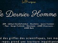 Le Dernier Homme 4 - French Audio Femdom Futa