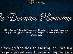 Le Dernier Homme 4 - French Audio Femdom Futa